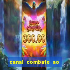 canal combate ao vivo multi canais